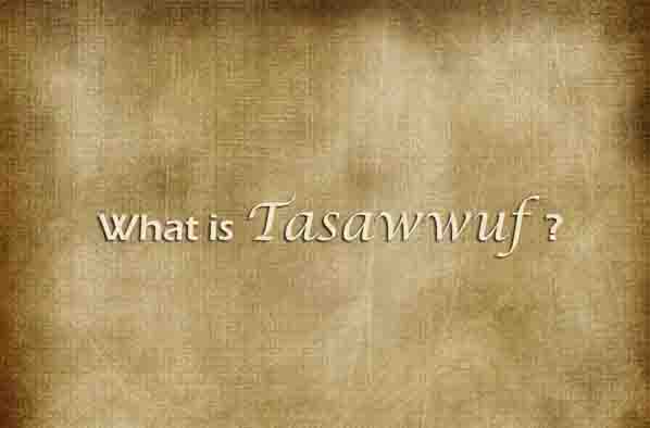What is tasawuf